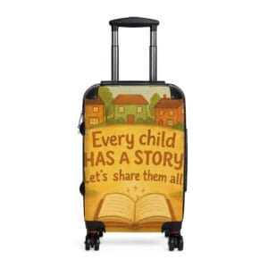 Inspirational Travel Suitcase - "Every Child Has A Story" Design
